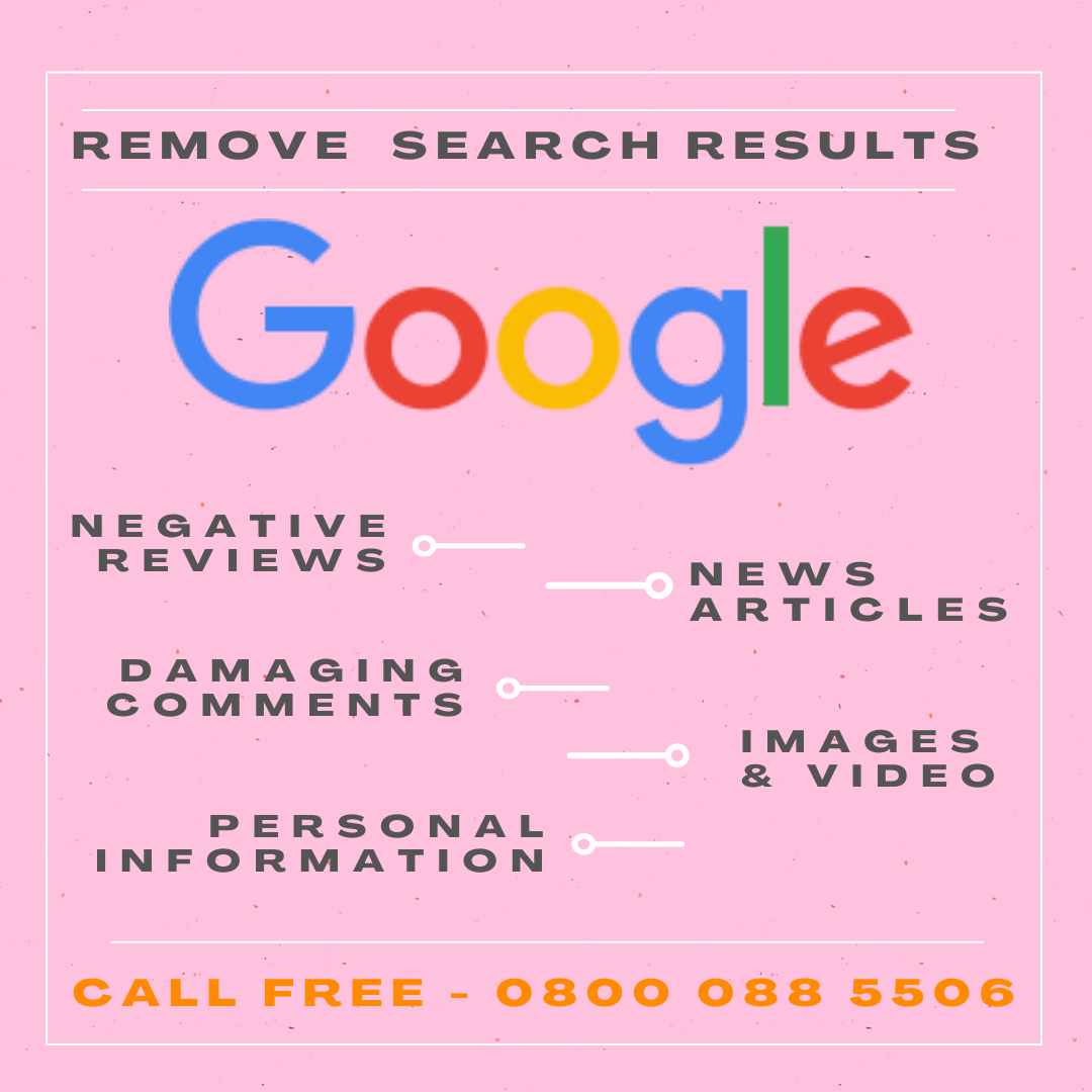 Remove Search Results from Google - Reputation Ace - Reputation Management Company UK - 0800 088 5506