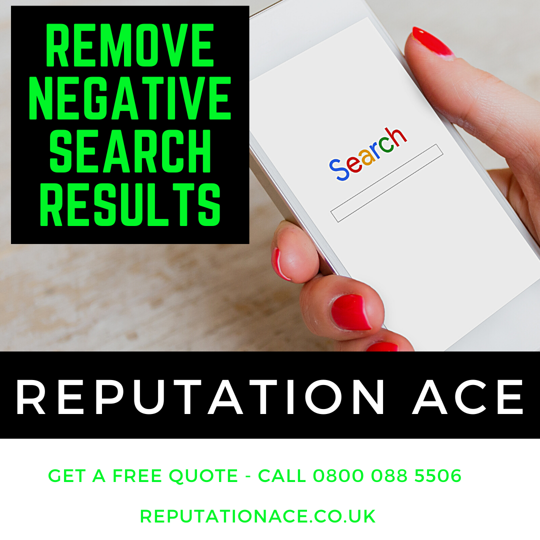 Remove Search Results From Google - Reputation Management Company, Reputation Ace 08000885506